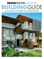 Grand Designs Australia Building Guide